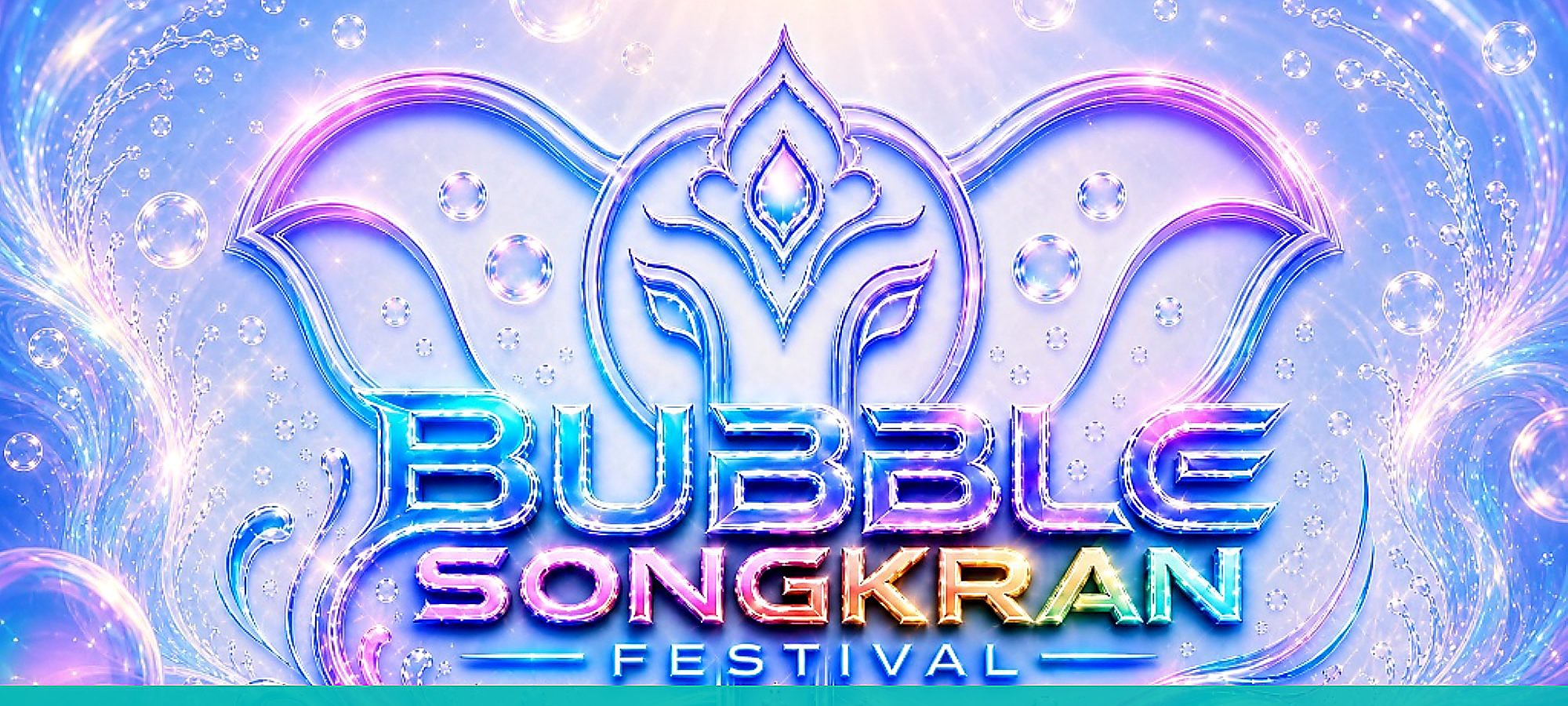 BUBBLE SONGKRAN FESTIVAL 2026